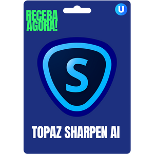 Topaz Sharpen AI 2023 - Assinatura Vitalícia
